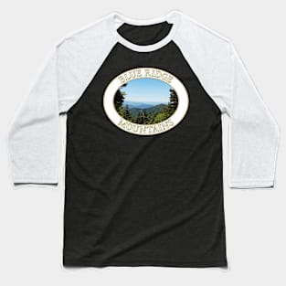 Blue Ridge Mountains of North Carolina Baseball T-Shirt